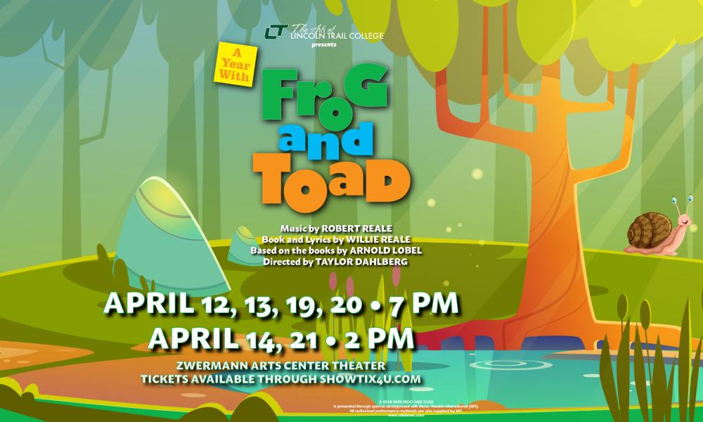 Poster for Lincoln Trail College's production of A Year With Frog and Toad