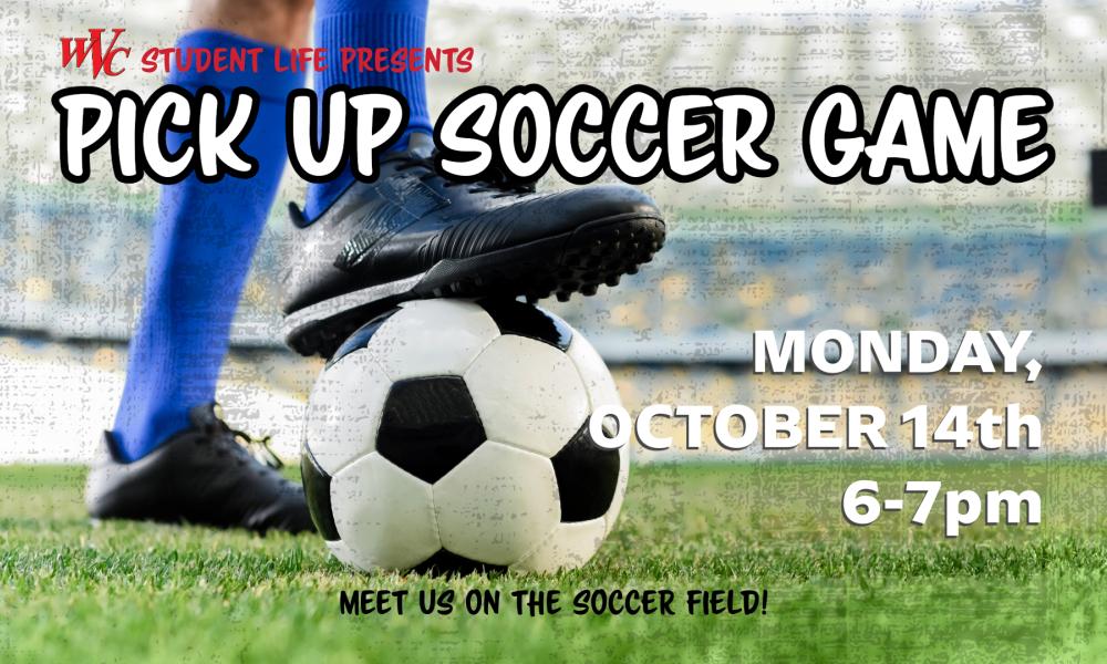 Soccer Pickup Game flyer hosted by Student Life includes event information