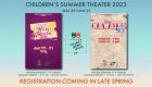 Children's Summer Theater 2023 productions